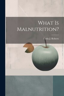 Couverture_What is Malnutrition?