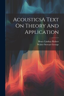 Couverture_AcousticsA Text On Theory And Application