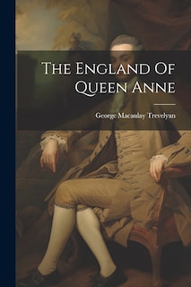 Front cover_The England Of Queen Anne
