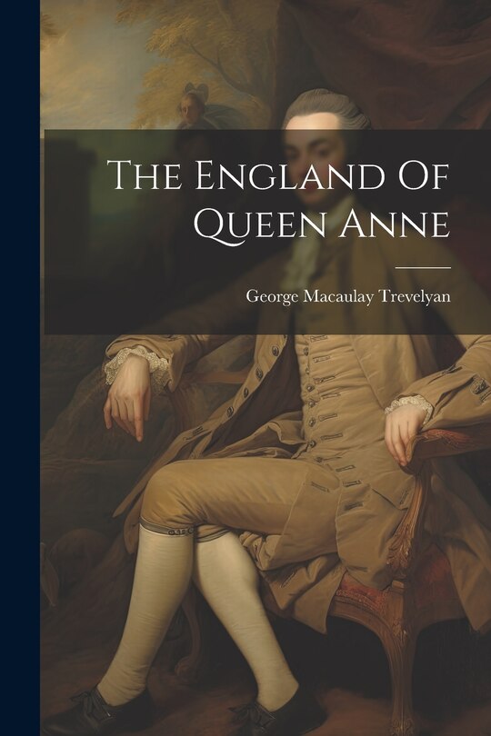 Front cover_The England Of Queen Anne