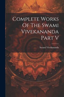Couverture_Complete Works Of The Swami Vivekananda Part V