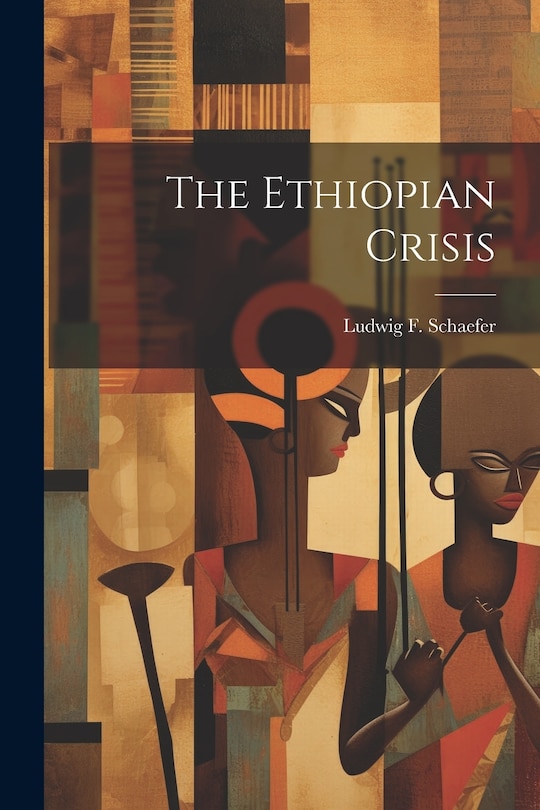 Front cover_The Ethiopian Crisis