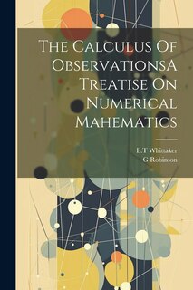 Front cover_The Calculus Of ObservationsA Treatise On Numerical Mahematics
