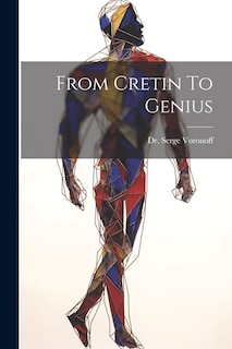Front cover_From Cretin To Genius