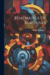 Couverture_Kenematics Of Machines