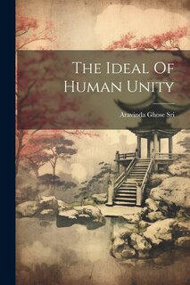 Front cover_The Ideal Of Human Unity