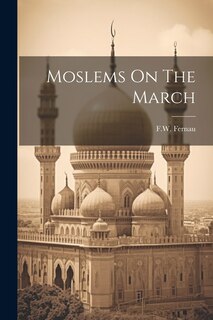 Front cover_Moslems On The March