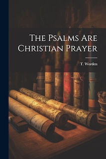 Front cover_The Psalms Are Christian Prayer