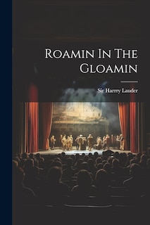 Front cover_Roamin In The Gloamin