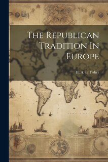 Couverture_The Republican Tradition In Europe