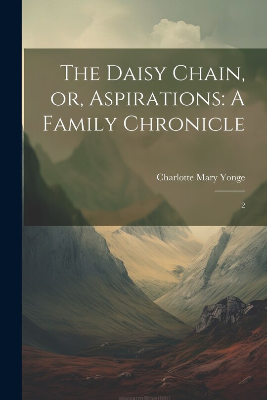 Couverture_The Daisy Chain, or, Aspirations