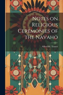 Couverture_Notes on Religious Ceremonies of the Navaho