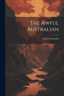 Front cover_The Awful Australian