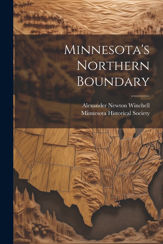 Couverture_Minnesota's Northern Boundary