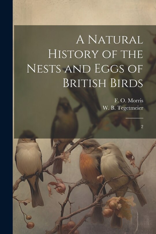 Couverture_A Natural History of the Nests and Eggs of British Birds