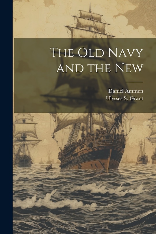 Front cover_The old Navy and the New