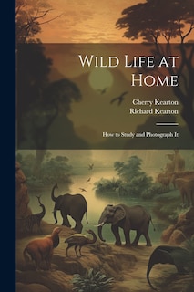 Front cover_Wild Life at Home