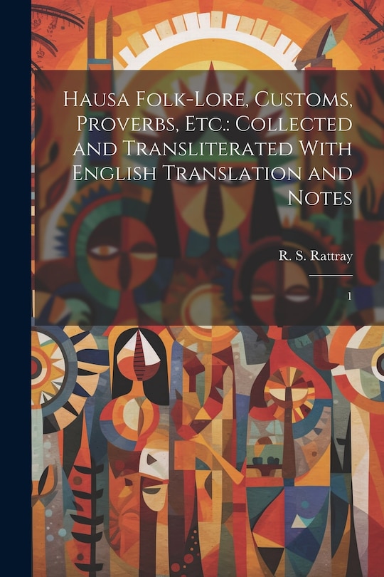 Couverture_Hausa Folk-lore, Customs, Proverbs, etc.
