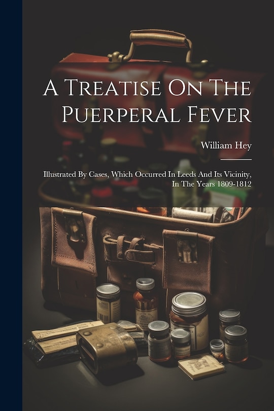 Front cover_A Treatise On The Puerperal Fever