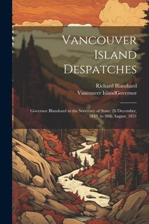 Front cover_Vancouver Island Despatches