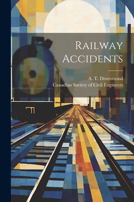 Front cover_Railway Accidents
