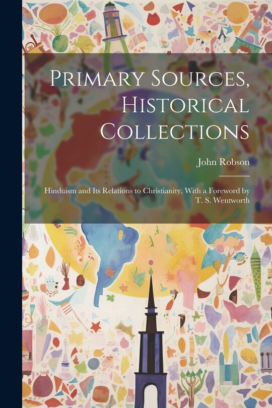 Front cover_Primary Sources, Historical Collections