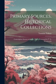 Front cover_Primary Sources, Historical Collections