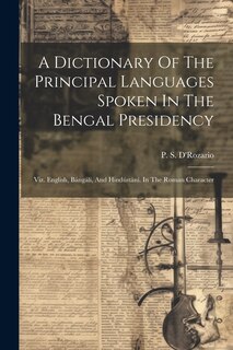 Couverture_A Dictionary Of The Principal Languages Spoken In The Bengal Presidency