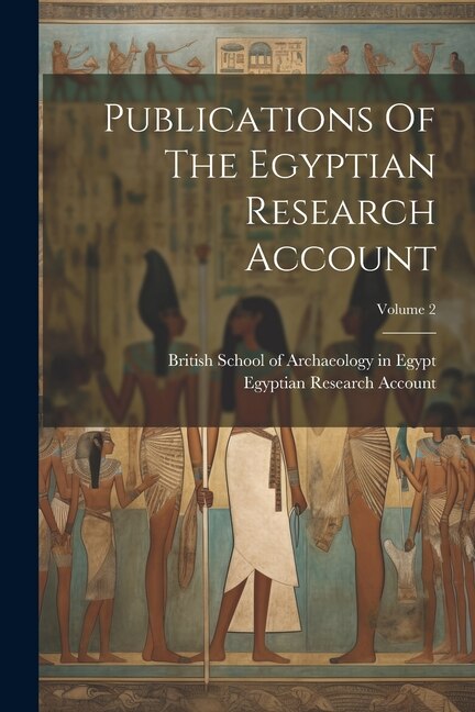 Front cover_Publications Of The Egyptian Research Account; Volume 2