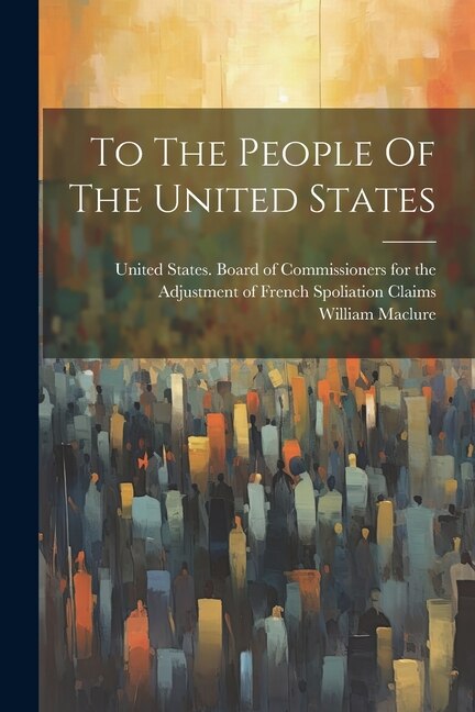 Couverture_To The People Of The United States
