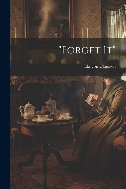 Front cover_forget It