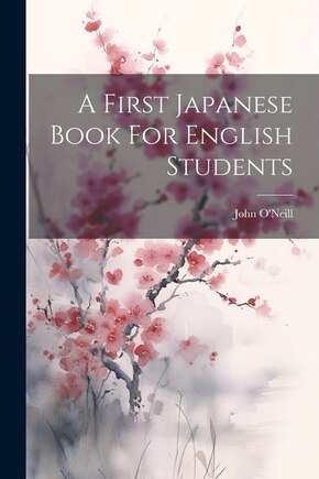 A First Japanese Book For English Students