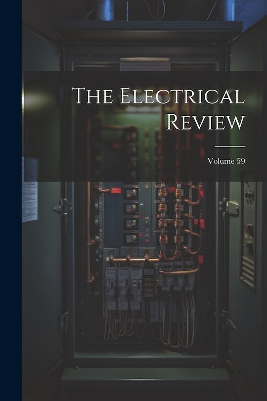 Front cover_The Electrical Review; Volume 59
