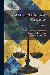 Couverture_California Law Review; Volume 9