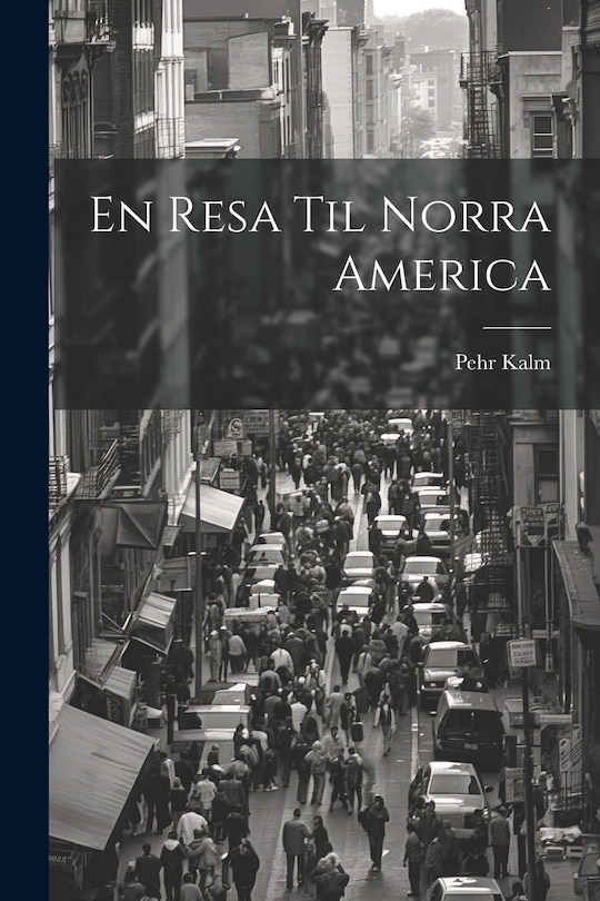 Couverture_En Resa Til Norra America