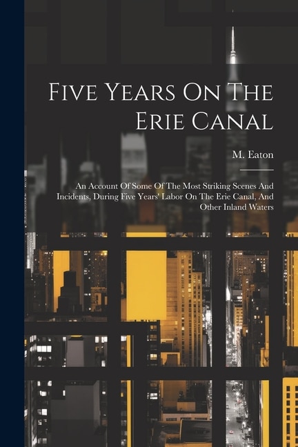 Front cover_Five Years On The Erie Canal