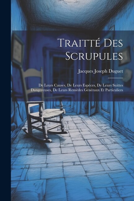 Front cover_Traitté Des Scrupules