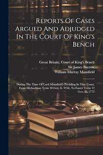 Front cover_Reports Of Cases Argued And Adjudged In The Court Of King's Bench