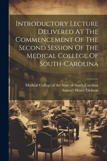 Couverture_Introductory Lecture Delivered At The Commencement Of The Second Session Of The Medical College Of South-carolina