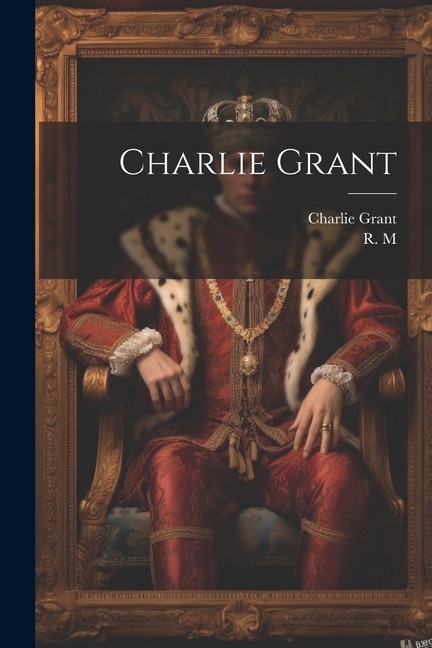 Front cover_Charlie Grant