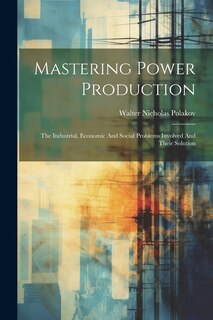 Couverture_Mastering Power Production