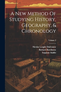 Front cover_A New Method Of Studying History, Geography, & Chronology; Volume 2
