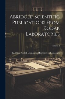 Front cover_Abridged Scientific Publications From Kodak Laboratories; Volume 2