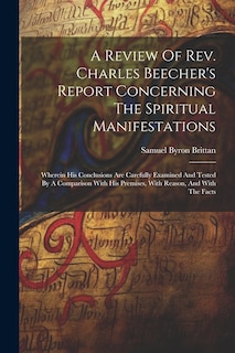 Front cover_A Review Of Rev. Charles Beecher's Report Concerning The Spiritual Manifestations