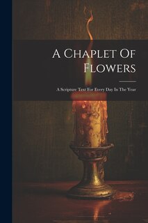 Front cover_A Chaplet Of Flowers