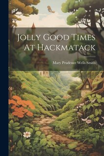 Couverture_Jolly Good Times At Hackmatack