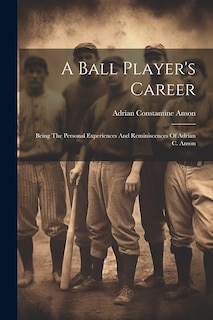 Couverture_A Ball Player's Career