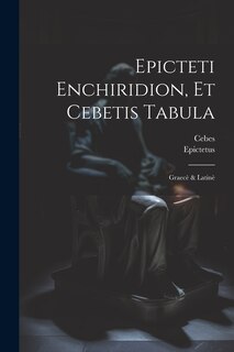 Front cover_Epicteti Enchiridion, Et Cebetis Tabula