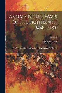 Front cover_Annals Of The Wars Of The Eighteenth Century