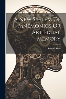 Front cover_A New System Of Mnemonics Or Artificial Memory